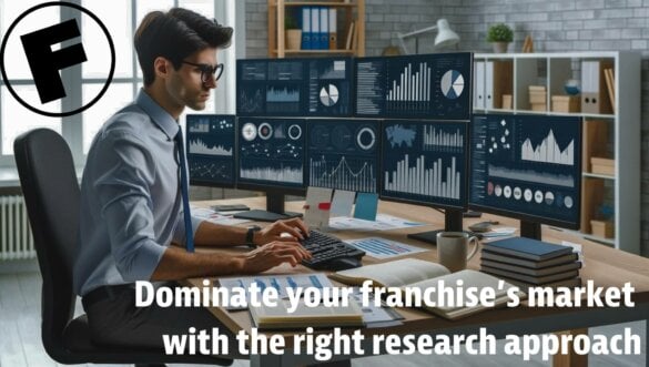 How to Conduct Market Research for Your Franchise